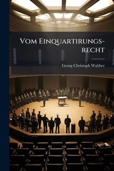 Paperback Vom Einquartirungs-recht [German] Book