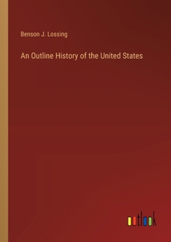 Paperback An Outline History of the United States Book