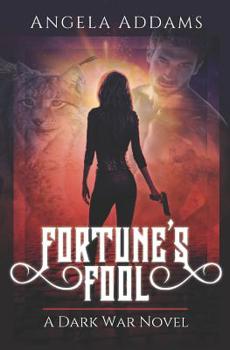 Paperback Fortune's Fool: A Dark War Novel Book