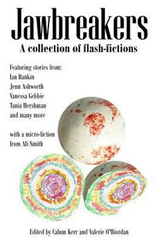 Paperback Jawbreakers: 2012 National Flash-Fiction Day Anthology Book