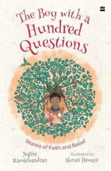 Paperback The Boy with a Hundred Questions: Stories of Faith and Belief Book