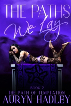 Paperback The Paths We Lay Book