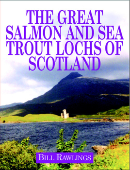 Hardcover Great Salmon and Sea Trout Lochs Book
