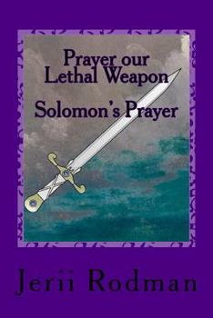 Paperback Prayer our Lethal Weapon: Solomon's Prayer - Ask Book