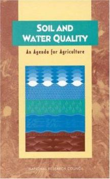 Hardcover Soil and Water Quality: An Agenda for Agriculture Book