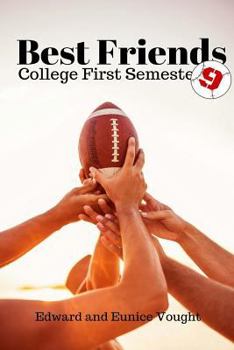 Paperback Best Friends 9: College First Semester Book