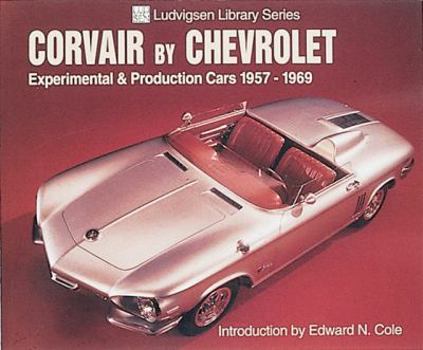 Paperback Corvair by Chevrolet: Experimental & Production Cars 1957-1969 Book