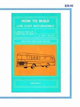 Paperback How to Build Low Cost Motorhomes 2004 Edition Book