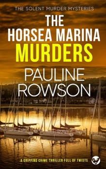 Paperback THE HORSEA MARINA MURDERS a gripping crime thriller full of twists Book