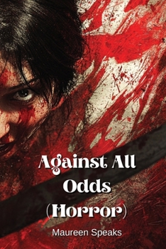 Against All Odds (Horror)