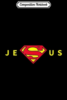 Composition Notebook: Super Jesus Christ Homeboy Superstar - Jesus is my Superhero  Journal/Notebook Blank Lined Ruled 6x9 100 Pages