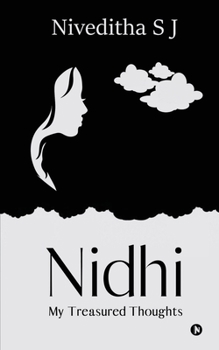 Nidhi : My Treasured Thoughts
