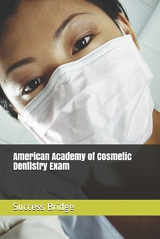 Paperback American Academy of Cosmetic Dentistry Exam Book