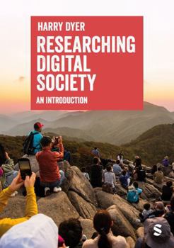 Hardcover Researching Digital Society: An Introduction Book