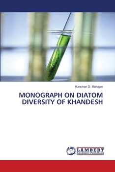 Monograph on Diatom Diversity of Khandesh