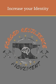 Paperback Forged Resilience: Increasing your identity Book