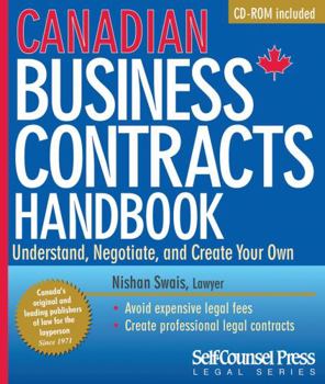 Paperback Canadian Business Contracts Handbook: Understand, Negotiate & Create Your Own Book