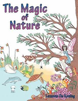 Paperback The Magic of Nature Book