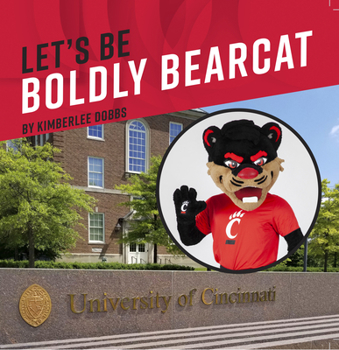 Paperback Let's Be Boldly Bearcat Book