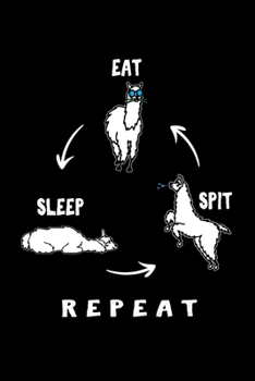 Paperback Notebook: Llama Alpaca Spit Pun Eat Sleep Gift 120 Pages, 6X9 Inches, Dot Grid Book