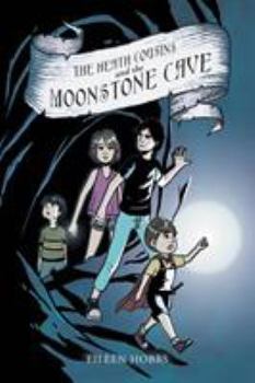 Paperback The Heath Cousins and the Moonstone Cave Book
