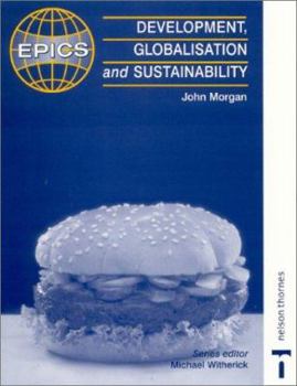 Paperback Development, Globalisation and Sustainability Book