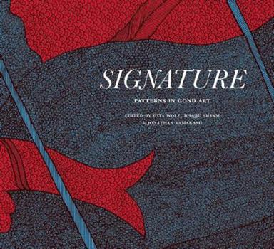 Hardcover Signature: Patterns in Gond Art Book
