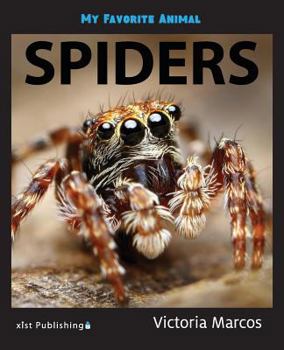 Paperback My Favorite Animal: Spiders Book