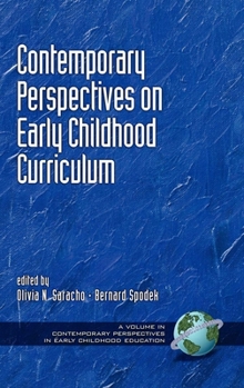 Contemporary Influences in Early Childhood Curriculum (PB) (Contemporary Perspectives in Early Childhood Education)