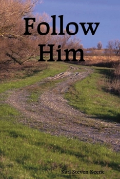 Paperback Follow Him Book
