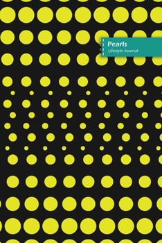 Paperback Pearls Lifestyle Journal, Blank Write-in Notebook, Dotted Lines, Wide Ruled, Size (A5) 6 x 9 In (Yellow) Book