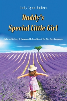 Paperback Daddy's Special Little Girl Book