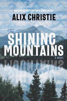 Paperback The Shining Mountains Book