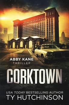 Paperback Corktown: Abby Kane Thriller Book