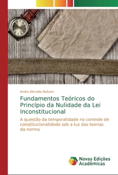 Paperback Fundamentos Teóricos do Princípio da Nulidade da Lei Inconstitucional [Portuguese] Book