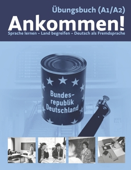 Paperback Ankommen! ?bungsbuch 1 (A1-A2) [German] Book