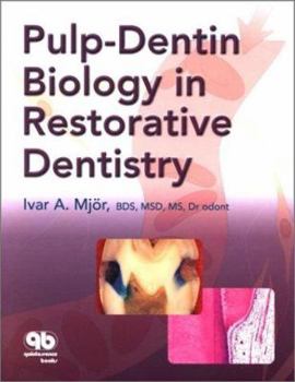 Paperback Pulp-Dentin Biology in Restorative Dentistry Book