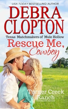 Her Forever Cowboy - Book #2 of the Turner Creek Ranch
