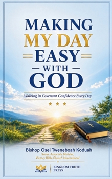Paperback Making my Day Easy With God (Understanding Life) Book