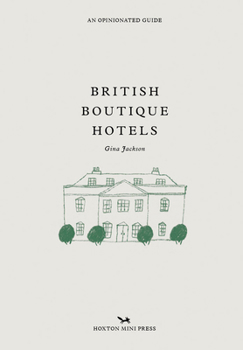 Hardcover British Boutique Hotels Book