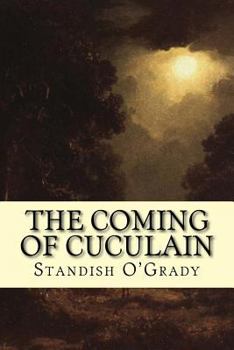 Paperback The Coming of Cuculain Book