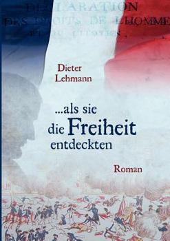 Paperback als sie die Freiheit entdeckten [German] Book