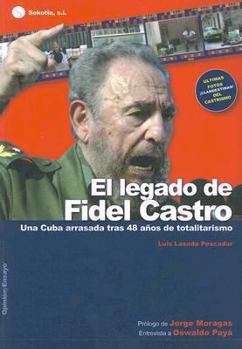 Paperback Legado de Fidel Castro, El (Opinion y ensayo) (Spanish Edition) [Spanish] Book
