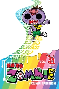 Zo Zo Zombie, Vol. 11 - Book #11 of the Zozo Zombie