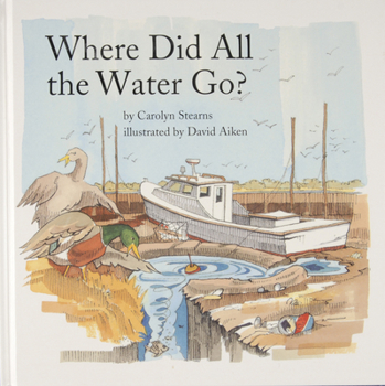 Hardcover Where Did All the Water Go? Book