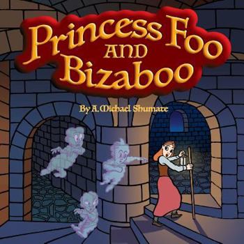 Paperback Princess Foo and Bizaboo Book