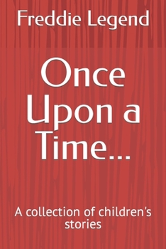 Paperback Once Upon a Time...: A collection of children's stories Book