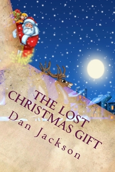 Paperback The Lost Christmas Gift Book