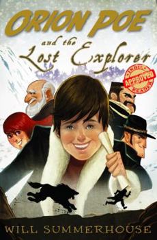 Paperback Orion Poe and the Lost Explorer Book