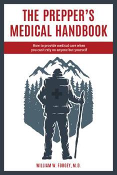 Paperback The Prepper's Medical Handbook Book